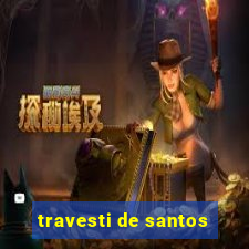 travesti de santos